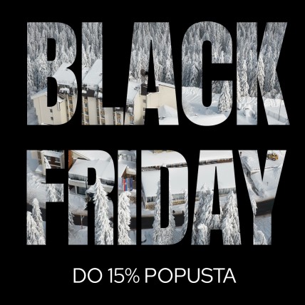 Black Friday 10% -15% popust